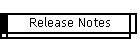 Release Notes